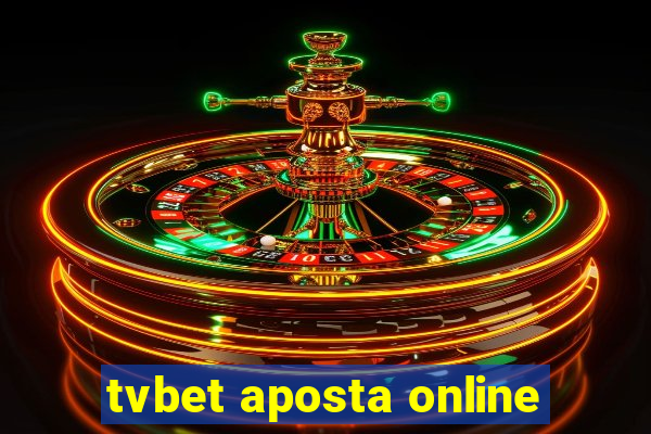 tvbet aposta online